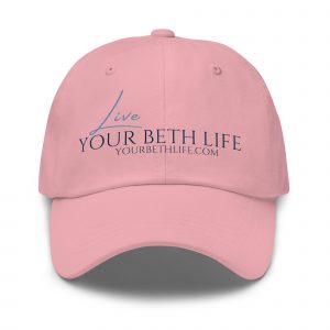 live your beth life dad hat