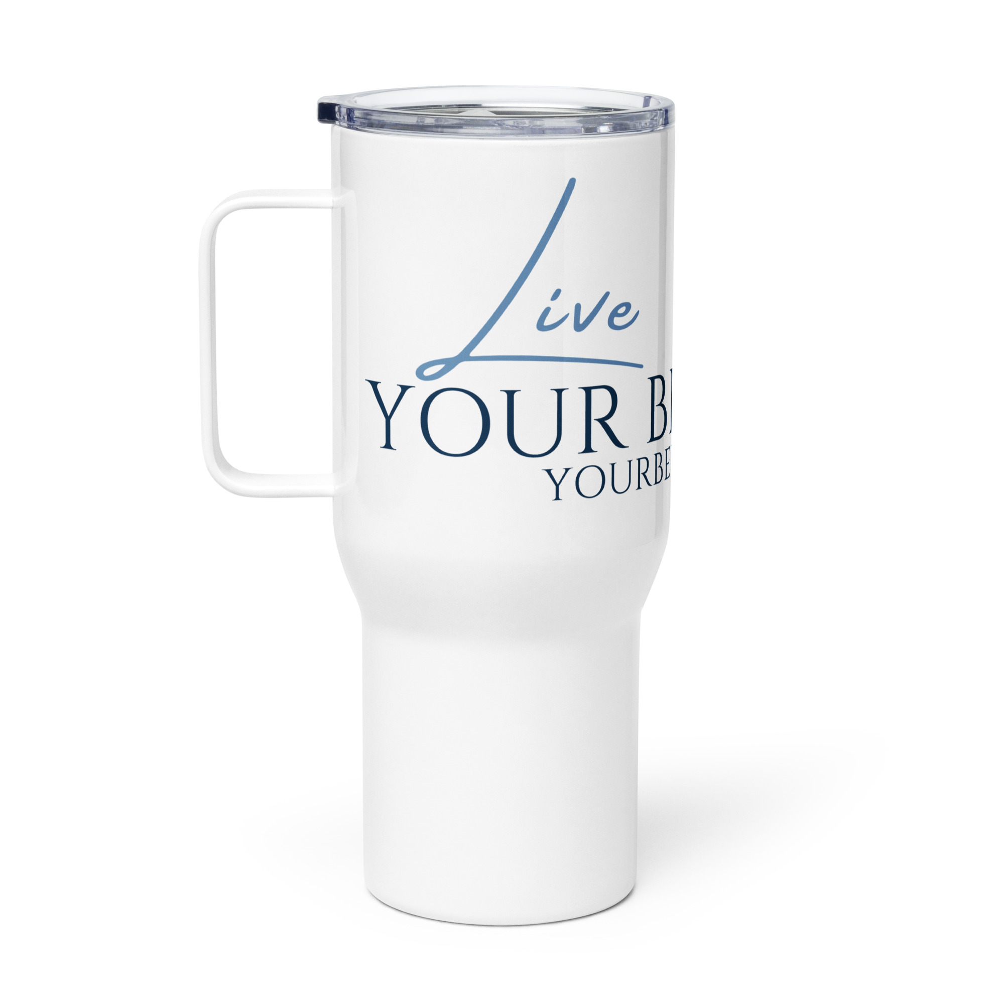 live your beth life travel mug with a handle live your beth life travel mug with a handle