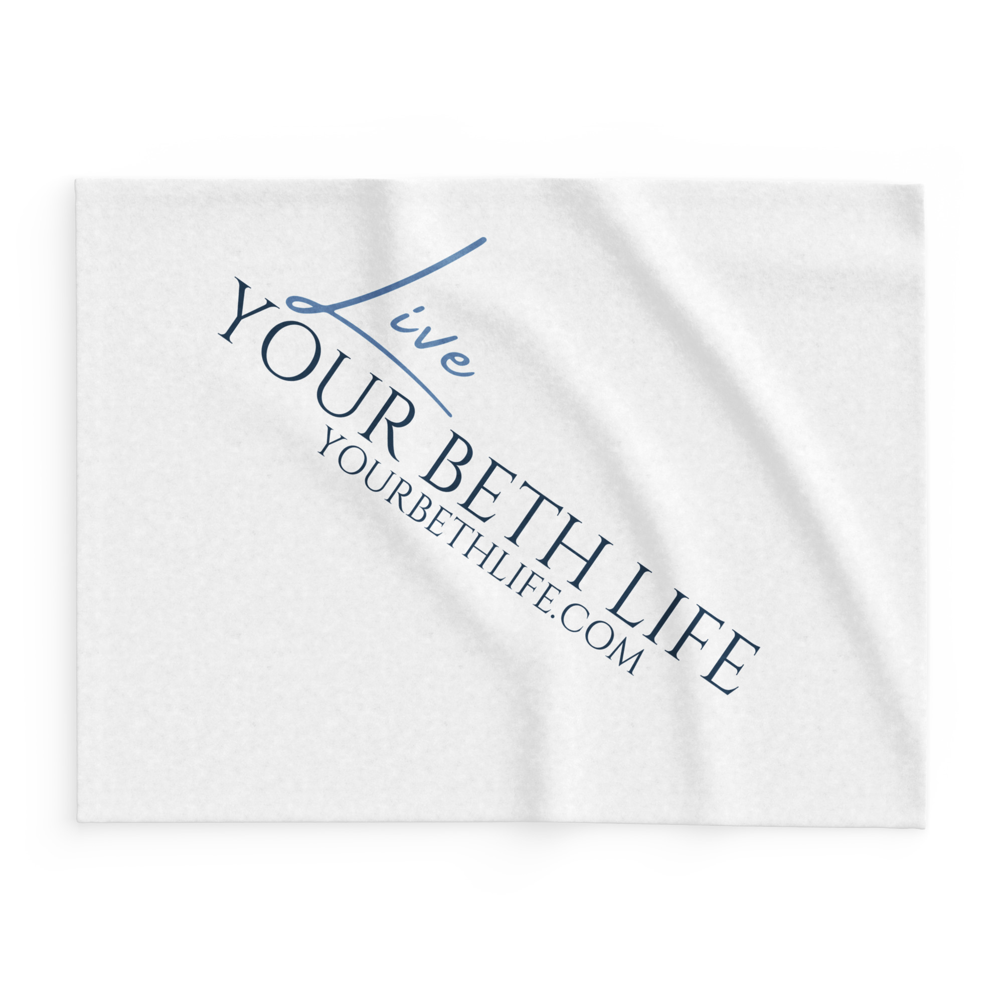 live your beth life fleece blanket